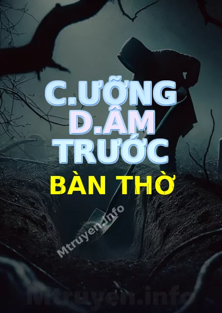 C.ưỡng D.âm Trước Bàn Thờ
