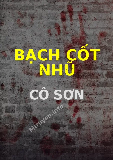 Bạch Cốt Nhũ Cô Sơn