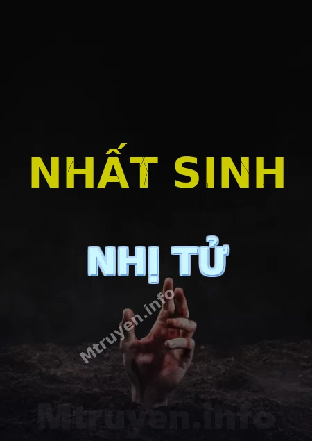 Nhất Sinh Nhị Tử
