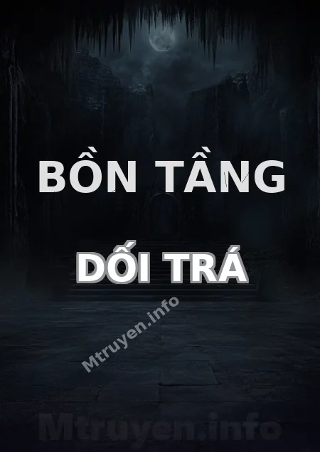 Bồn Tầng Dối Trá