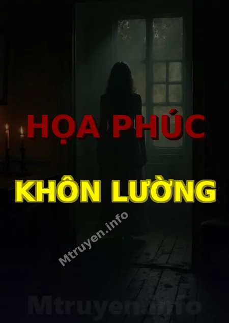 Họa Phúc Khôn Lường