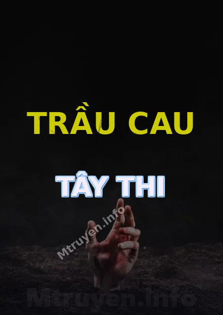 Trầu Cau Tây Thi