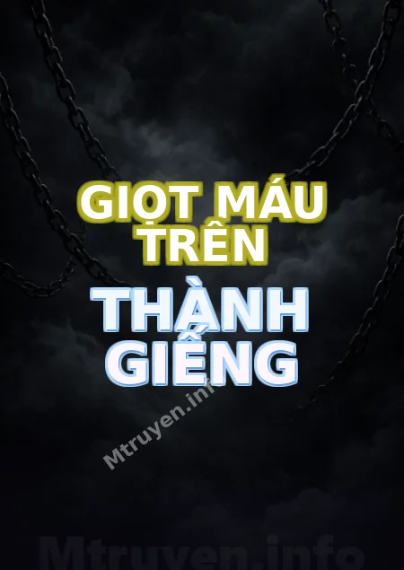 Giọt Máu Trên Thành Giếng