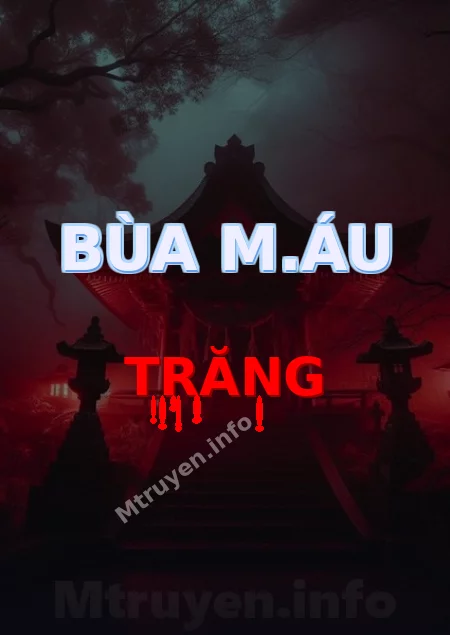 Bùa M.áu Trăng