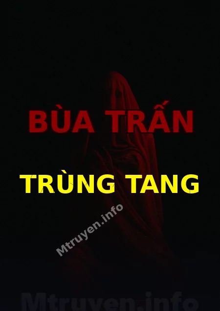 Bùa Trấn Trùng Tang