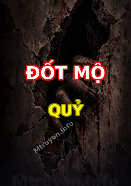 Đốt Mộ Quỷ