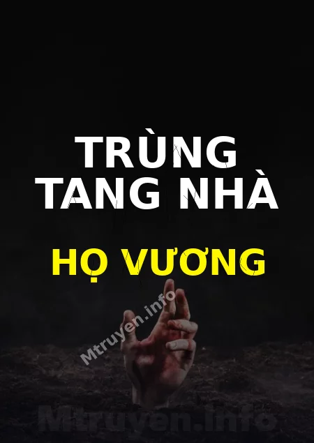 Trùng Tang Nhà Họ Vương