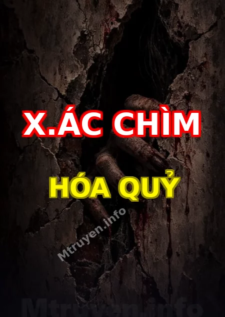 X.ác Chìm Hóa Quỷ