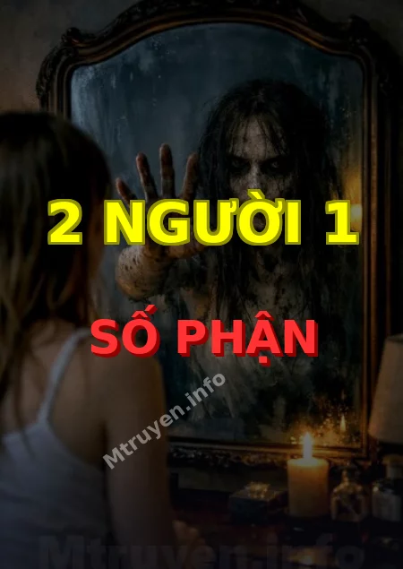 2 Người 1 Số Phận