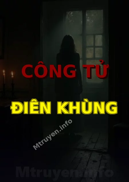 Công Tử Điên Khùng