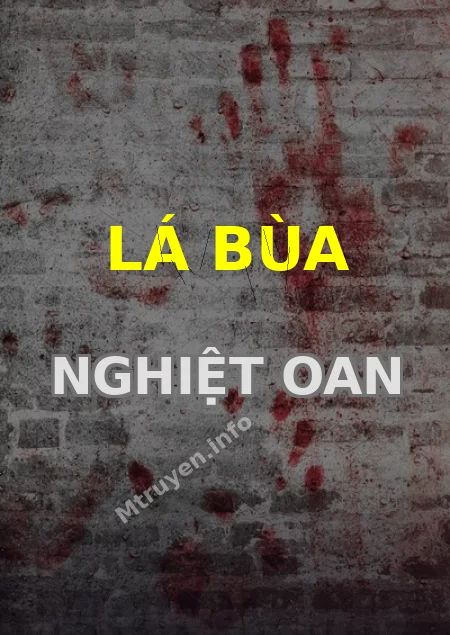 Lá Bùa Nghiệt Oan