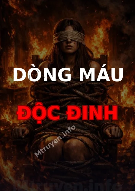Dòng Máu Độc Đinh