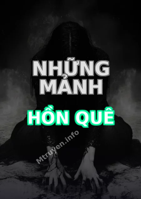 Những Mảnh Hồn Quê