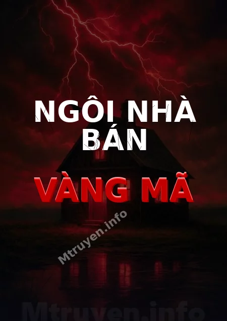 Ngôi Nhà Bán Vàng Mã