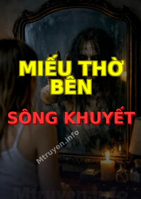 Miếu Thờ Bên Sông Khuyết