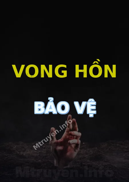 Vong Hồn Bảo Vệ