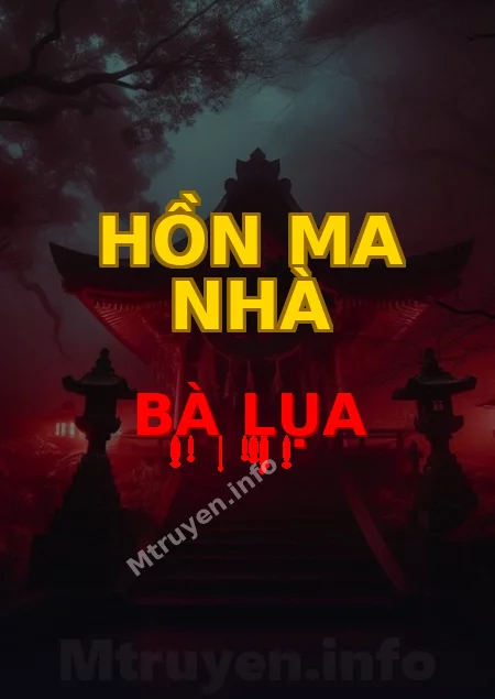 Hồn Ma Nhà Bà Lụa