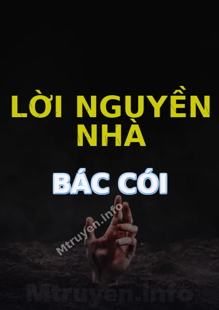 Lời Nguyền Nhà Bác Cói