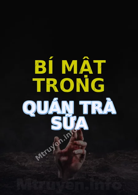 Bí Mật Trong Quán Trà Sữa