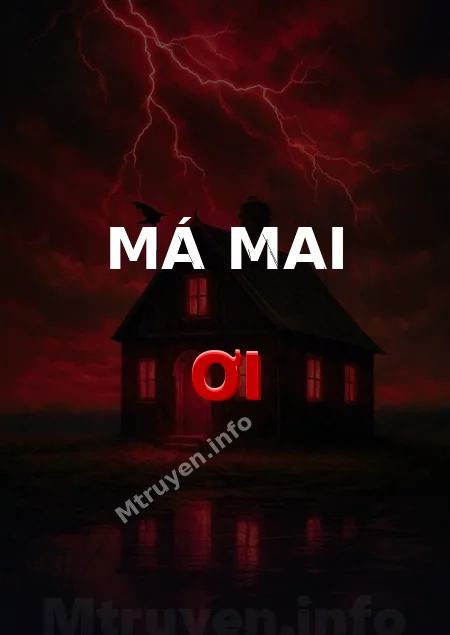 Má Mai Ơi
