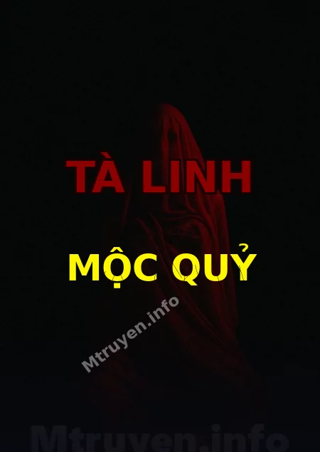 Tà Linh Mộc Quỷ