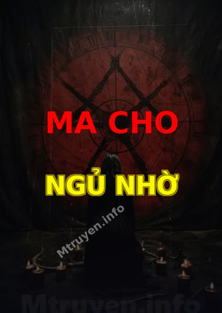 Ma Cho Ngủ Nhờ
