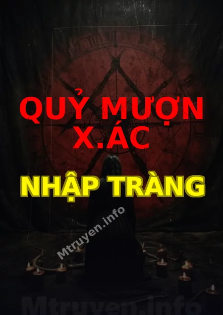 Quỷ Mượn X.ác Nhập Tràng