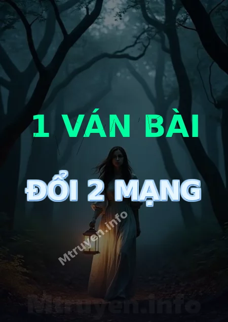 1 Ván Bài Đổi 2 Mạng