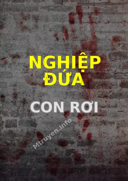 Nghiệp Đứa Con Rơi