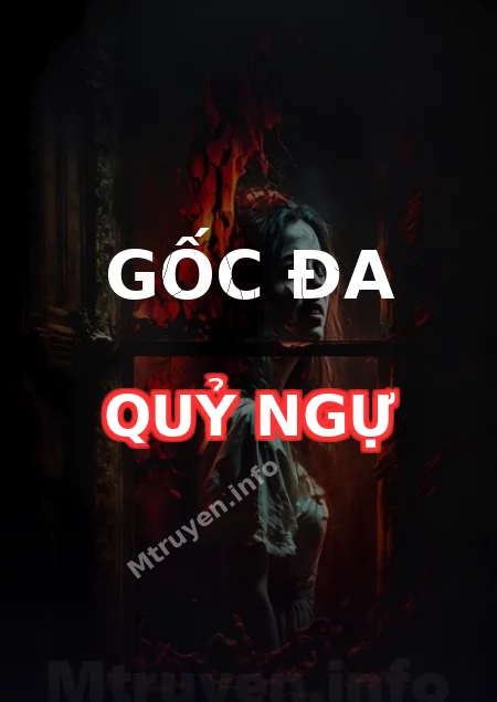 Gốc Đa Quỷ Ngự