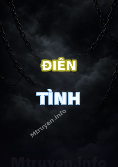 Điên Tình