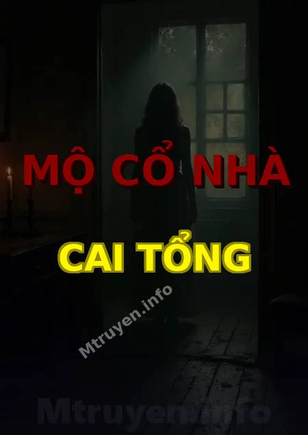 Mộ Cổ Nhà Cai Tổng