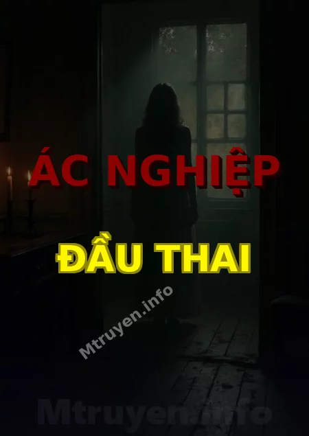 Ác Nghiệp Đầu Thai