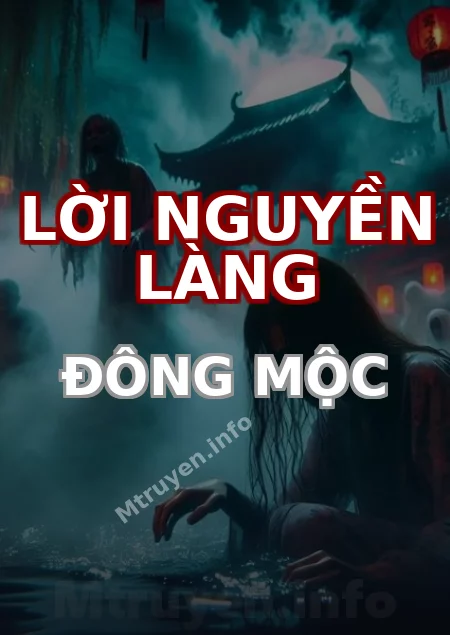 Lời Nguyền Làng Đông Mộc