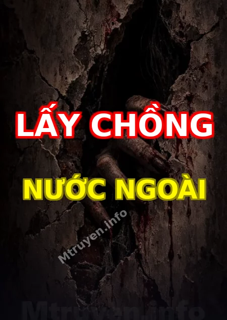 Lấy Chồng Nước Ngoài