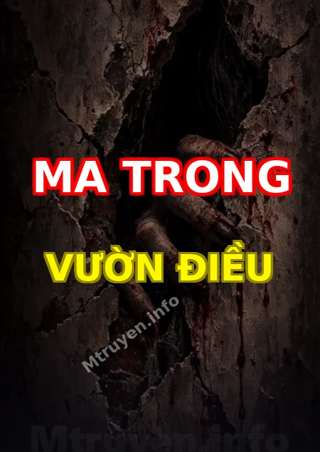 Ma Trong Vườn Điều