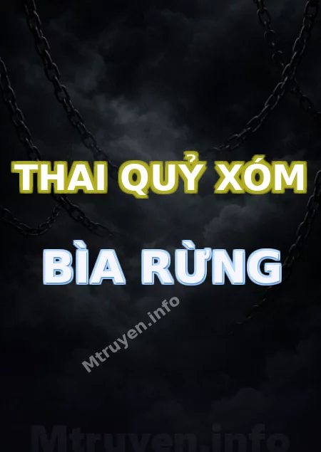 Thai Quỷ Xóm Bìa Rừng