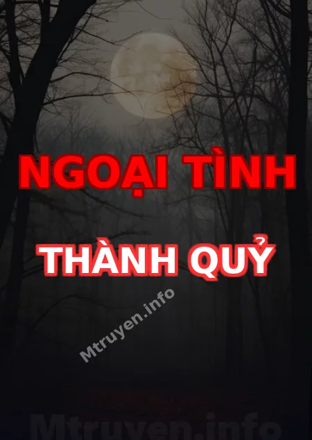 Ngoại Tình Thành Quỷ