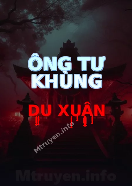 Ông Tư Khùng Du Xuân