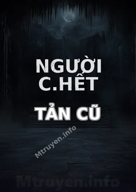Người C.hết Tản Cũ