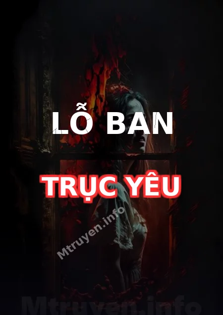 Lỗ Ban Trục Yêu