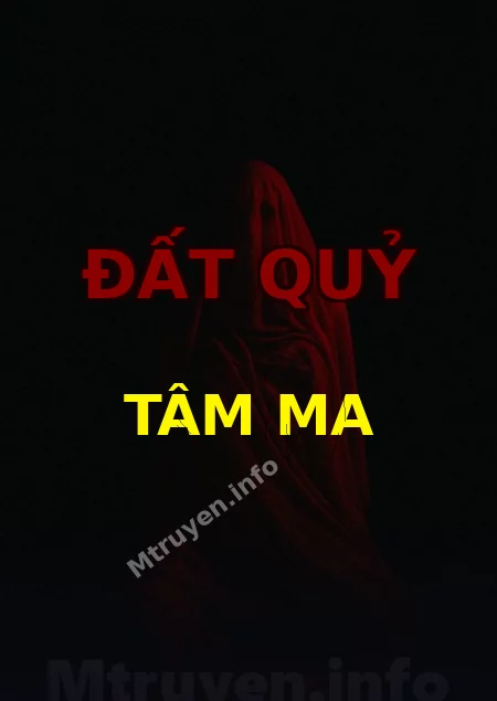 Đất Quỷ Tâm Ma