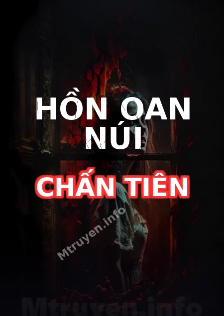 Hồn Oan Núi Chấn Tiên