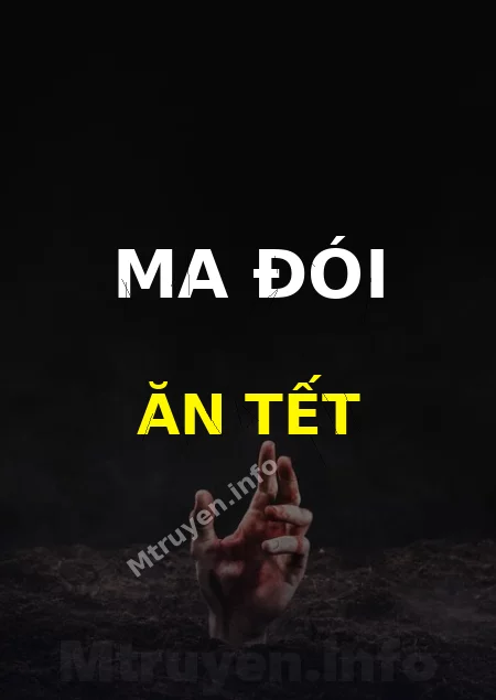 Ma Đói Ăn Tết