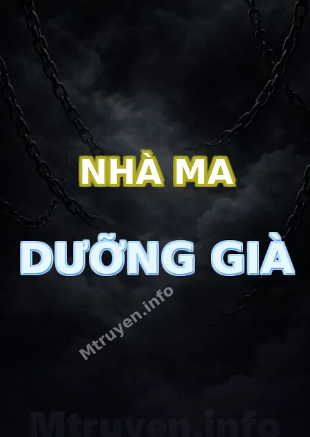 Nhà Ma Dưỡng Già