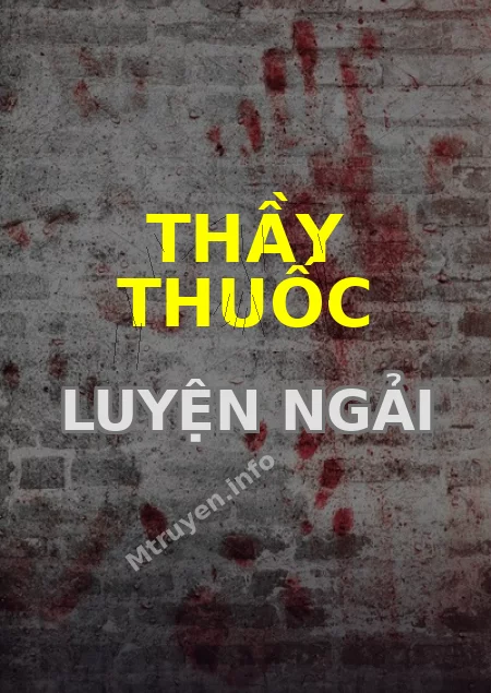 Thầy Thuốc Luyện Ngải