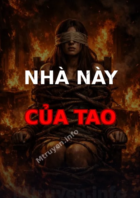 Nhà Này Của Tao