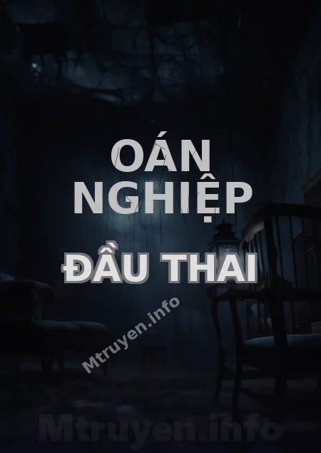 Oán Nghiệp Đầu Thai