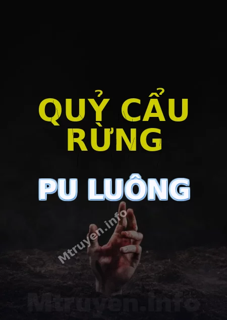 Quỷ Cẩu Rừng Pu Luông