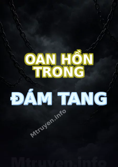 Oan Hồn Trong Đám Tang